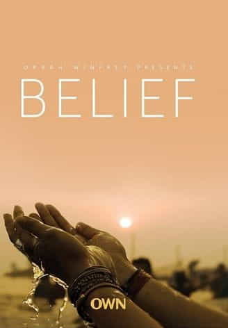 Belief documentary series by Oprah Winfrey