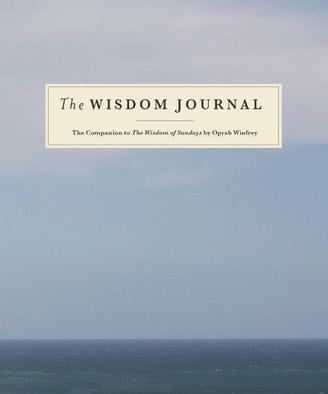 The Wisdom Journal: The Companion to The Wisdom of Sundays by Oprah Winfrey