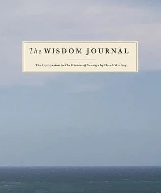 The Wisdom Journal: The Companion to The Wisdom of Sundays by Oprah Winfrey