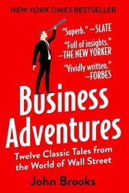 Business Adventures Twelve Classic Tales from the World of Wall Street_OnlineHarbour