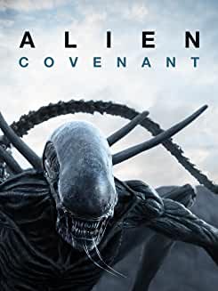 Alien: Covenant (2017)